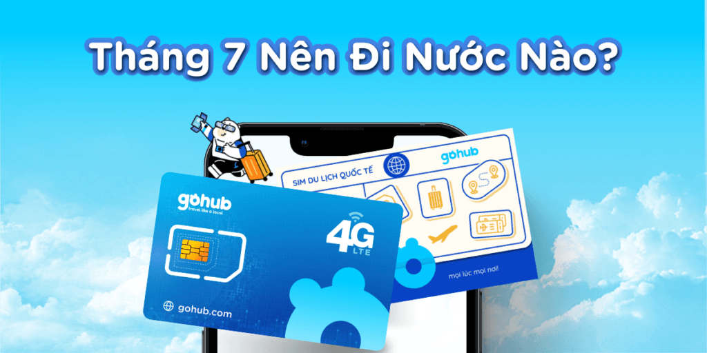 Tháng 7 Nên Đi Nước Nào Để Tránh Đông Đúc?