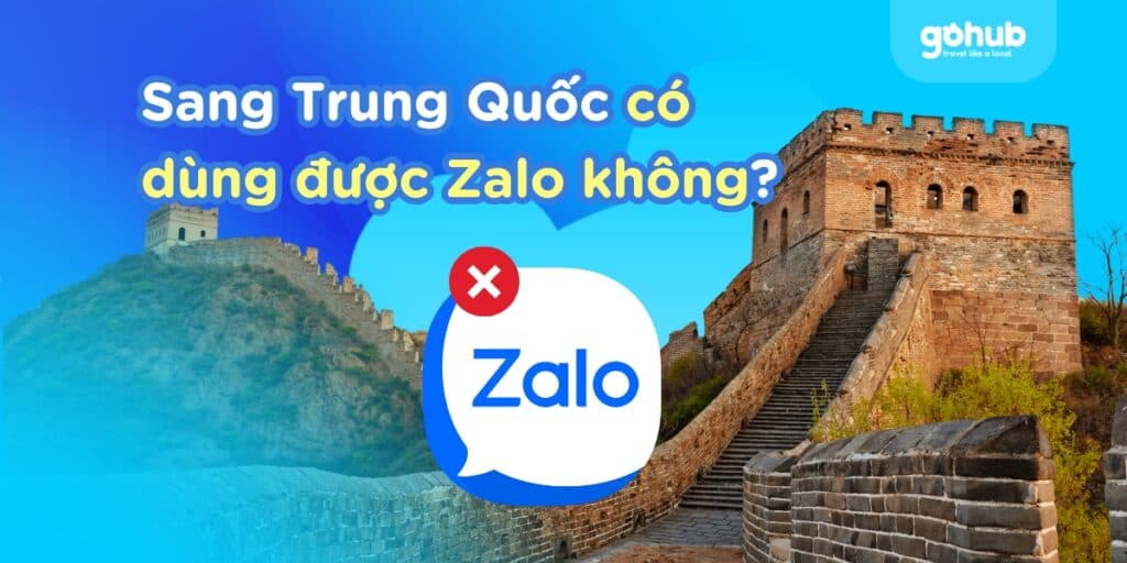 Zalo Có Dùng Được Ở Trung Quốc Không? Mới Nhất 2025